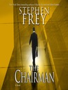 The Chairman By Stephen Frey